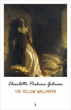 Yellow Wallpaper (eBook, ePUB) - Charlotte Perkins Gilman, Gilman