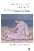 Lives Across Time/Growing Up (eBook, PDF)