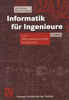 Informatik für Ingenieure (eBook, PDF) - Küveler, Gerd; Schwoch, Dietrich