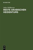 Reste arabischen Heidentums (eBook, PDF)