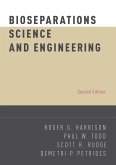 Bioseparations Science and Engineering (eBook, PDF)
