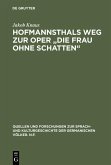 Hofmannsthals Weg zur Oper "Die Frau ohne Schatten" (eBook, PDF)