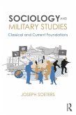 Sociology and Military Studies (eBook, PDF)
