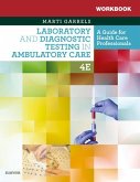 Workbook for Laboratory and Diagnostic Testing in Ambulatory Care E-Book (eBook, ePUB)