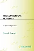 The Ecumenical Movement (eBook, PDF)