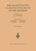 Die Quantitative Elektrophorese in der Medizin (eBook, PDF)