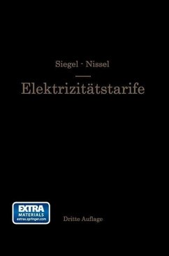 Die Elektrizitätstarife (eBook, PDF) - Siegel, G.; Nissel, H.