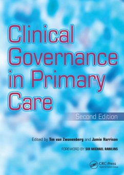 Clinical Governance in Primary Care (eBook, ePUB) - Zwanenberg, Tim van; Harrison, Jamie