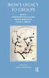 Bion's Legacy to Groups (eBook, ePUB) - Bild 1
