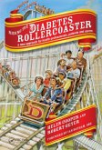 Riding the Diabetes Rollercoaster (eBook, ePUB)