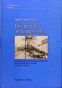 Cover Die geteilte Vergangenheit (eBook, PDF)