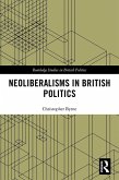 Neoliberalisms in British Politics (eBook, ePUB)
