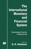 The International Monetary and Financial System (eBook, PDF)