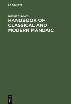 Handbook of Classical and Modern Mandaic (eBook, PDF) - Macuch, Rudolf
