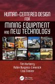 Human-Centered Design for Mining Equipment and New Technology (eBook, PDF)