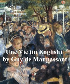 Une Vie (in English) (eBook, ePUB) - Maupassant, Guy de