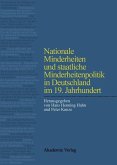Nationale Minderheiten und staatliche Minderheitenpolitik in Deutschland im 19. Jahrhundert (eBook, PDF)