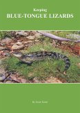 Keeping Blue-Tongue Lizards (eBook, ePUB) Keeping Blue-Tongue Lizards (eBook, ePUB)