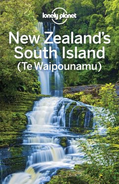 Lonely Planet New Zealand's South Island (eBook, ePUB) - Lonely Planet, Lonely Planet