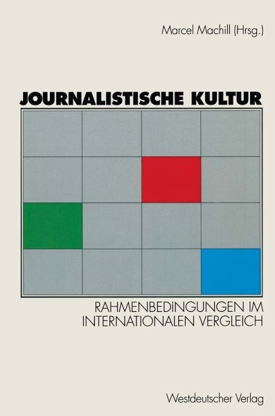 Journalistische Kultur (eBook, PDF) Journalistische Kultur (eBook, PDF)