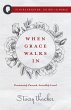 When Grace Walks In (eBook, ePUB) - Bild 1
