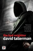 The Bad Neighbor (eBook, ePUB)