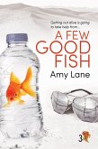 A Few Good Fish (eBook, ePUB)