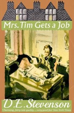 Mrs. Tim Gets a Job (eBook, ePUB) - Stevenson, D. E.