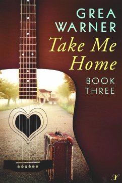 Take Me Home (Country Roads Series, #3) (eBook, ePUB) - Warner, Grea