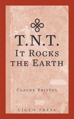 T.N.T.-It Rocks The Earth (eBook, ePUB) - Bristol, Claude