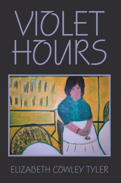 Violet Hours (eBook, ePUB) - Tyler, Elizabeth Cowley