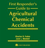 First Responder's Guide to Agricultural Chemical Accidents (eBook, ePUB)
