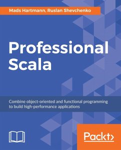 Professional Scala (eBook, ePUB) - Hartmann, Mads