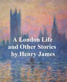 A London Life, The Patagonia, The Liar, Mrs. Temperly (eBook, ePUB)