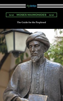 The Guide for the Perplexed (eBook, ePUB) - Maimonides, Moses