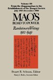 Mao's Road to Power: Revolutionary Writings, 1912-49: v. 3: From the Jinggangshan to the Establishment of the Jiangxi Soviets, July 1927-December 1930 (eBook, ePUB)