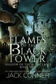 Flames of the Black Tower (Shadow of the Black Land, #2) (eBook, ePUB)