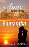 Samantha (Amie The Backstories, #1) (eBook, ePUB)