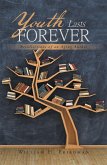 Youth Lasts Forever (eBook, ePUB)