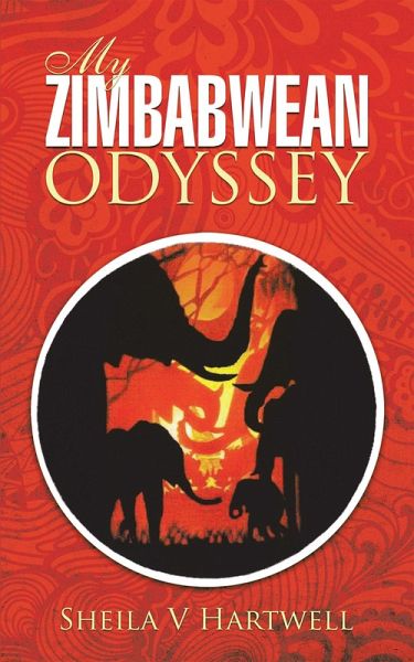 My Zimbabwean Odyssey (eBook, ePUB) My Zimbabwean Odyssey (eBook, ePUB)