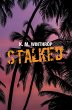 Stalked (eBook, ePUB) - Bild 1