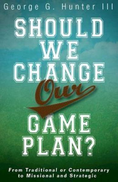 Should We Change Our Game Plan? (eBook, ePUB)