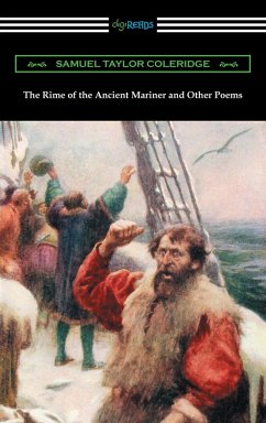 The Rime of the Ancient Mariner and Other Poems (with an Introduction by Julian B. Abernethy) (eBook, ePUB) - Coleridge, Samuel Taylor