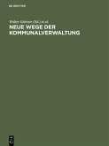 Neue Wege der Kommunalverwaltung (eBook, PDF)