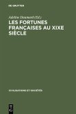 Les fortunes françaises au XIXe siècle (eBook, PDF)