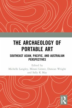 The Archaeology of Portable Art (eBook, PDF)