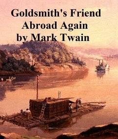 Goldsmith's Friend Abroad Again (eBook, ePUB) - Twain, Mark