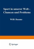 Sport in unserer Welt - Chancen und Probleme (eBook, PDF)