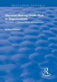Decision Making Under Risk in Organisations (eBook, ePUB)
