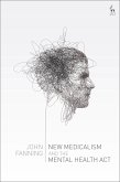 New Medicalism and the Mental Health Act (eBook, ePUB)